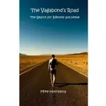THE VAGABOND’S ROAD: THE SEARCH FOR IDENTITY AND HOME