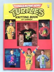 TEENAGE MUTANT HERO TURTLES Knitting Pattern Book, 8 designs - JOY GAMMON