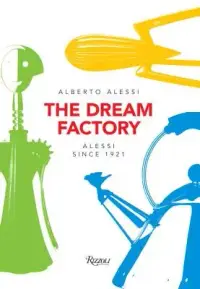 在飛比找博客來優惠-Alessi: The Dream Factory