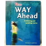 NEW WAY AHEAD：A LISTENING AND SPEAKING COURSE  商品條碼： 9789574453597 附一片CD ISBN:9574453596