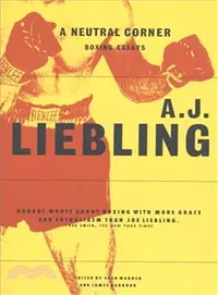 在飛比找三民網路書店優惠-A Neutral Corner: Boxing Essay