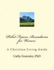 Picket Fences: Boundaries For Women. Gonzalez 9780692787724 Free Shipping<|