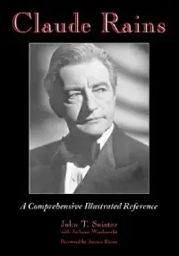 在飛比找博客來優惠-Claude Rains: A Comprehensive 