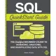 SQL QuickStart Guide: The Simplified Beginner’’s Guide to Managing, Analyzing, and Manipulating Data With SQL