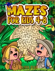 Maze Book for Kids Ages 4-8: 100 Fun Puzzle Mazes for Boys & Girls