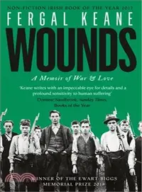 在飛比找三民網路書店優惠-Wounds ― A Memoir of War and L