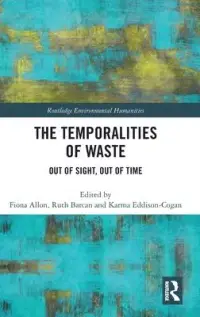 在飛比找博客來優惠-The Temporalities of Waste: Ou