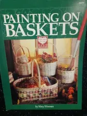 Tole Painting Baskets Mary Wiseman Decorative Instructions (OOP)