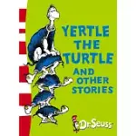 DR. SEUSS YELLOW BACK BOOK: YERTLE THE TURTLE AND OTHER STORIES