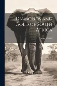 在飛比找博客來優惠-Diamonds and Gold of South Afr