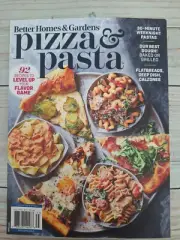 Better Homes & Gardens Ausgust 2023 Magazine Pizza & Pasta Flatbreads Calzones
