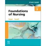 STUDY GUIDE FOR FOUNDATIONS OF NURSING