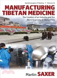 在飛比找三民網路書店優惠-Manufacturing Tibetan Medicine