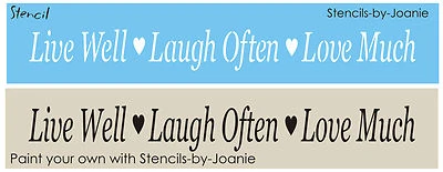 3" x 24" Country Stencil Live Well Laugh Often Love Much Hearts Family DIY Signs