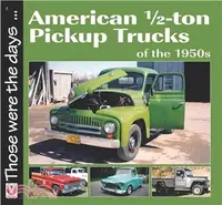 在飛比找三民網路書店優惠-American 1/2-Ton Pickup Trucks