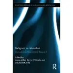 RELIGION IN EDUCATION: INNOVATION IN INTERNATIONAL RESEARCH: INNOVATION IN INTERNATIONAL RESEARCH