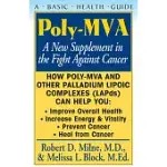 POLY-MVA: A NEW SUPPLEMENT IN THE FIGHT AGAINST CANCER