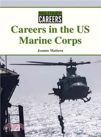 在飛比找三民網路書店優惠-Careers in the US Marine Corps