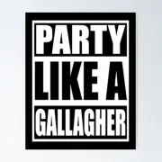 Shameless TV Show, Party Like a Gallagher, Vinyl 3" Die Cut Sticker