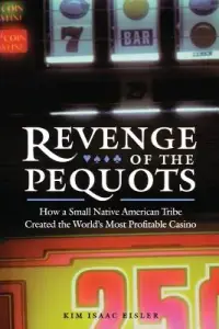 在飛比找博客來優惠-Revenge of the Pequots: How a 