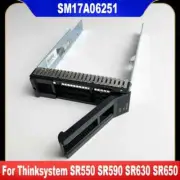 SM17A06251 V2 3.5 Hard Drive Tray Caddy For ThinkServer ST258 T558 HR630X HR650X
