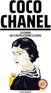 Coco Chanel: La femme qui a révolutionné la mode