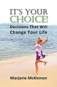 在飛比找博客來優惠-It’s Your Choice!: Decisions T