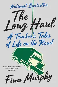 在飛比找誠品線上優惠-The Long Haul: A Trucker's Tal