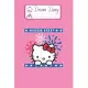 Dream Diary: Are You Kitten Me Right Meow Hello Kitty Blank Dream Diary Dream Journal Log Notebook Ruled Lined Planner 6 x 9 Inches