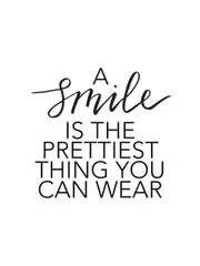 Prettiest Smile Poster