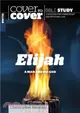 Elijah：A Man and His God