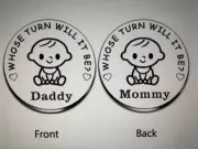 1pc baby coin "WHOSE TURN WILL IT BE - Mummy or Daddy" coin in silver - 3cm wide