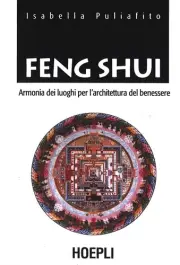 Cosimo Venti Isabell Feng Shui: Armonia dei luoghi per l'architettura de (Libro)