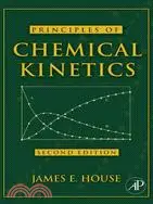 在飛比找三民網路書店優惠-Principles of Chemical Kinetic