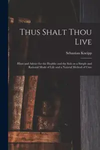在飛比找博客來優惠-Thus Shalt Thou Live: Hints an