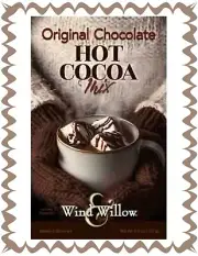 WIND AND WILLOW Original Chocolate Hot Cocoa Mix~No MSG~Add Milk/Heat~Serves 4~