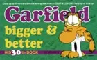 Garfield Bigger and Better by Jim Davis: New