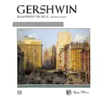 【凱翊︱AF】 GERSHWIN: RHAPSODY IN BLUE (SOLO PIANO VERSION) GERS