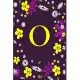 O: Pretty Initial Alphabet Monogram Letter O Ruled Notebook. Cute Floral Design - Personalized Medium Lined Writing Pad,