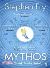 在飛比找三民網路書店優惠-Mythos: The Greek Myths Retold