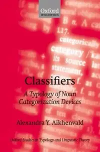 在飛比找博客來優惠-Classifiers: A Typology of Nou