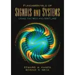 FUNDAMENTALS OF SIGNALS AND SYSTEMS USING THE WEB AND MATLAB