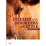 COLOR ATLAS OF DISEASES AND DISORDERS OF CATTLE