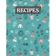 Recipes: Blank Journal Cookbook Notebook to Write In Your Personalized Favorite Recipes with Women’’s Fashion Clothing Themed Co