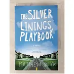 THE SILVER LININGS PLAYBOOK_QUICK, MATTHEW【T1／原文小說_CMZ】書寶二手書