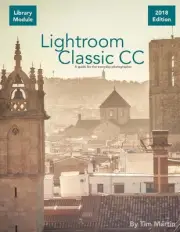 Lightroom Classic CC: Library Module by Tim Martin (English) Paperback Book