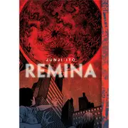 Junji Ito - Remina