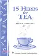 15 Herbs for Tea