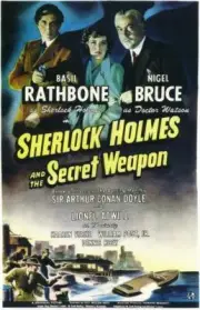 SHERLOCK HOLMES AND THE SECRET WEAPON Movie POSTER 11 x 17 Basil Rathbone, A