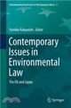 Contemporary Issues in Environmental Law ― The Eu and Japan